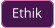Ethik